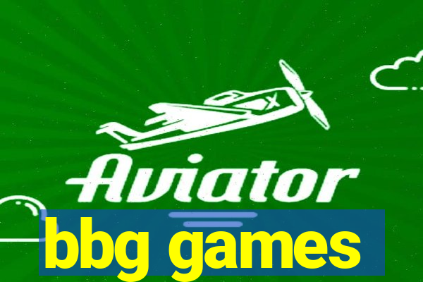 bbg games